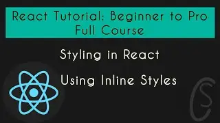 Using Inline Styles | React Tutorial: Beginner to Pro | Full Course