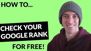 How to Check your Google rank for FREE