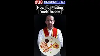 #38 How to Plating Duck Breast