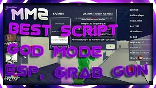 [OP] Roblox Murder Mystery 2 Script |Silent Aim, Esp, God Mode, Auto Shoot, Gun Grabber and More|