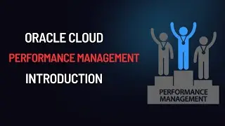 Oracle Cloud HCM - Performance Management Introduction