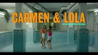 Carmen & Lola - Bande annonce HD VOST