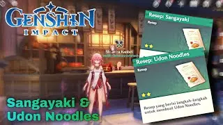 Update Resep Shimura Kanbei Sangayaki & Udon Noddles !!! | Genshin Impact 2.5