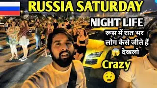 Russia 🇷🇺Saintpetesbug Saturday Night Life !!   Russia Saturday Life !! Russia Night Adventure
