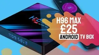 H96 Max Budget RK3318 Android TV Box Review: Android 9 + 4GB Ram + 64GB Storage