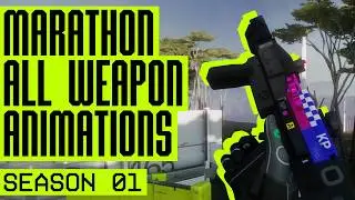 All Marathon (2026) Weapon Animations (Season 1)