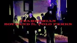 FEARDORIAN - BOYBAND ft. POLO PERKS (FAN MADE EDIT)