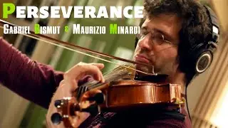 Persévérance - Gabriel Bismut & Maurizio Minardi