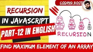 Find Maximum of an Array using Recursion | Algorithms in Js (English)  