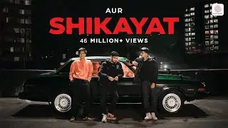 AUR - SHIKAYAT - Raffey - Usama - Ahad (Official Music Video)