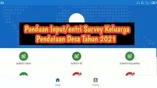 Cara Input/Entri Survey Keluarga Pendataan Desa