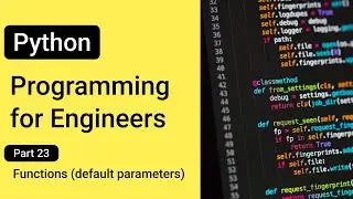 Functions (default parameters and lookup help) --- Python Programming for Engineers