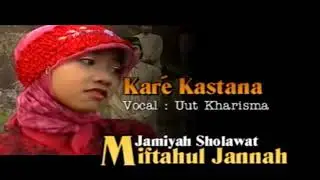 Kareh kastanah jamiyah sholawat miftahul jannah