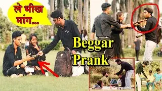 Angry Beggar Prank || Making People A Beggar || Beggar Prank