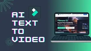 AI TEXT TO VIDEO MAKER | MAKE VIDEOS FOR YOUTUBE WITH AI | FILMORA 13
