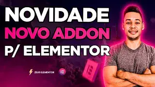 NOVIDADE! Novo Addon Incrível Para ELEMENTOR, Conheça o Zeus Elementor - Vale A Pena?