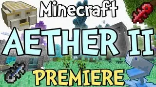 Minecraft - Aether 2 Mod Alpha PREMIERE
