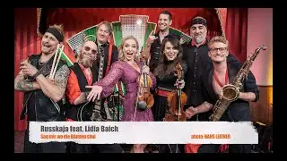 Russkaja feat.  Lidia Baich // Sag mir, wo die Blumen sind
