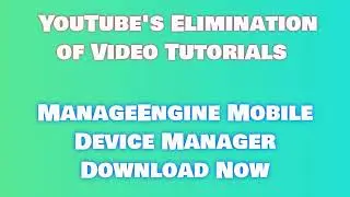 Quick ManageEngine Mobile Device Manager Installation Guide 2024