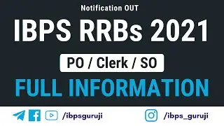 IBPS RRB 2021 Notification | Full Information | Age | Qualification | Exam Pattern | Important Dates