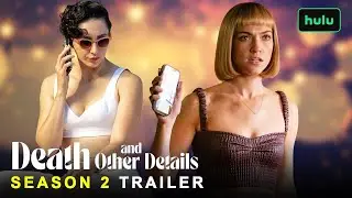 Death and Other Details Season 2 - Trailer | Hulu, Violett Beane, Release Date, Episodes, First Look