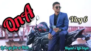 VLOG 6 | QnA | MOTO VLOG | Riyad's LifeStyle | Ahsanul Quadir Riyad | Ashad Rana |RangpurToKurigram