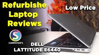 Low Price Refurbished Dell Lattitude E6440 Laptop Review