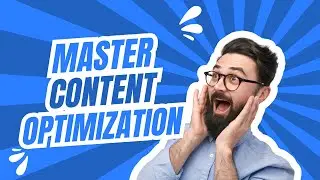Mastering SEO Content Optimization Tips 