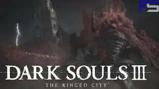 Dark Souls III✹Рыцарь Раб Гаэль✹41 серия✹Прохождение