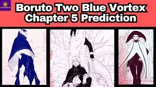 Boruto Two Blue Vortex Chapter 5 Prediction (Kashin Koji as a Mentor + Ten Tail's Independence)