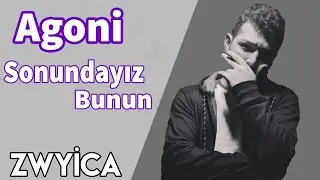 Agoni - Sonundayız Bunun [ Silinen Parça ]