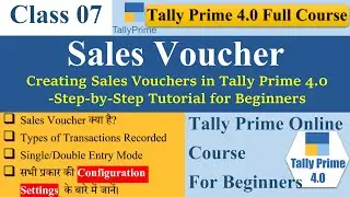 Sales Voucher | Tally Prime 4.0 |  Configuration Settings  के बारे में जानें | Single Double Entry
