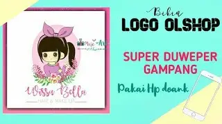 LAGI... Cara membuat logo olshop. Gampang banget