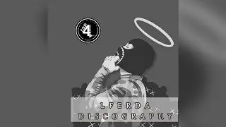 LFERDA DISCOGRAPHY