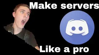 How to make discord servers like a pro! Full tutorial (Beginners)