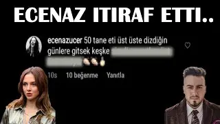 ENES ECENAZI ALDATTI MI?