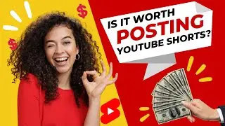 🔥 Is It Worth Posting YouTube Shorts? Pros & Cons | Is It Worth the Hype? 💰