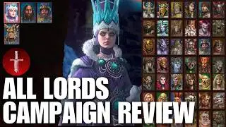 All Legendary Lords & Factions Immortal Empires Campaign Review | Total War Warhammer 3