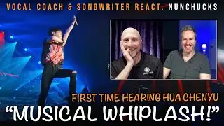 Vocal Coach & Songwriter React to Nunchucks - Hua Chenyu  | Song Reaction and Analysis