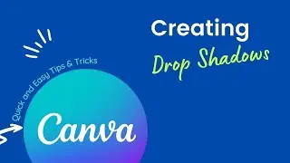 48. How to Create a Stunning Drop Shadow Effect in Canva Part 1