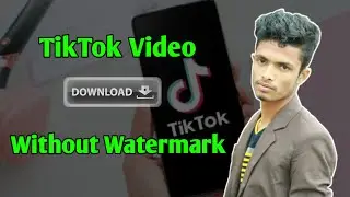 How To Download TikTok Video Without Watermark Android | in Gallery Save | AJ