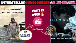 Interstellar Hindi Dubbed On Jio Cinema🔥: Dunkirk Hindi Dubbed, Interstellar Hindi Dubb Update!