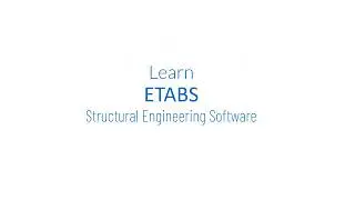 ETABS - Online Live Workshop