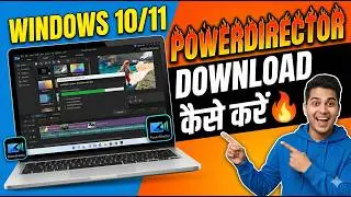 How to Download PowerDirector on Windows 7, 8, 10,11 | PowerDirector Download Latest Version Guide