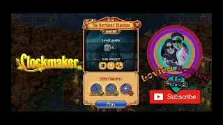 Clockmaker - Match 3 Mystery Game - The Harrison's Mansion - Level 106 - 110 - Gameplay