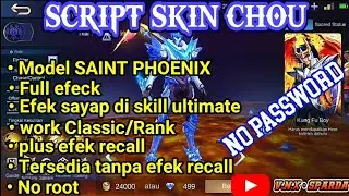 SCRIPT SKIN CHOU CUTOM PHOENIX