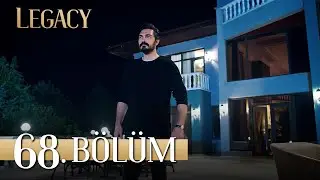 Legacy Episode 68