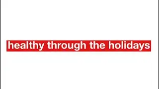 Managing The Holidays in a Healthy Way podcast audio