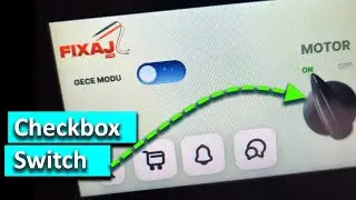 Dokunmatik Ekranlarda Sabit buton tasarımı Switch Checkbox