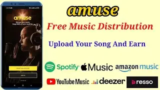 Amuse Free Music Distribution In India_Upload Song And Earn Money From Spotify, Apple Music, Resso